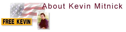about Kevin Mitnick