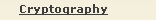 Cryptography