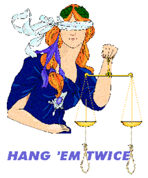 Double jeopardy, blindolded justice system.