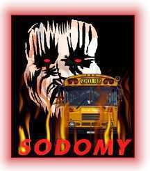 Homosexual agenda of sodomy written a burning school bus.